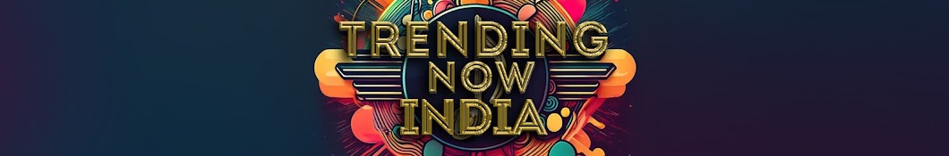 Trending Now India