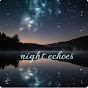 Night Echoes