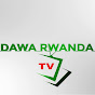 DAWA RWANDA TV