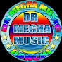 D.R  MEGHA MUSIC RANCHI