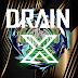 Drain X