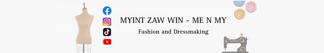 MYINT ZAW WIN - ME N MY Fashion