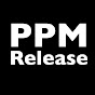 PPM Releases