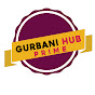 GURBANI HUB PRIME