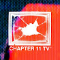 CHAPTER 11 TV