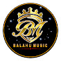BALAHU MUSIC