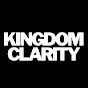 Kingdom Clarity