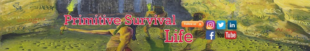 Primitive Survival Life Banner