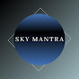 SKY MANTRA