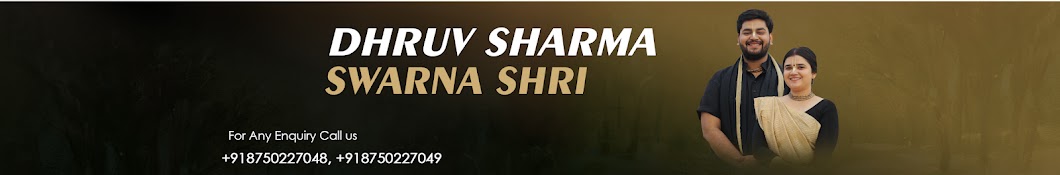 Dhruv Sharma + Swarna Shri Banner