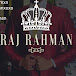 RAJ RAHMAN'S EMPIRE