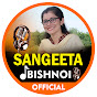 Sangeeta Bishnoi official