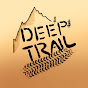 Deep Trail
