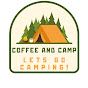 Coffee and Camp