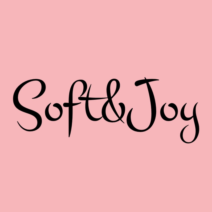 Soft joys