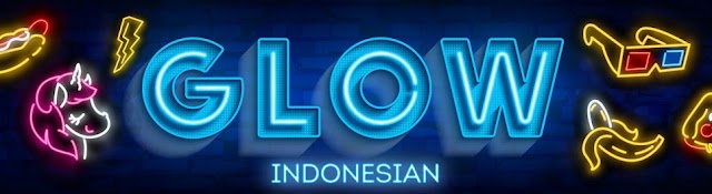 Let's GLOW! Indonesian