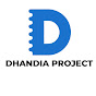 DhanDia Project