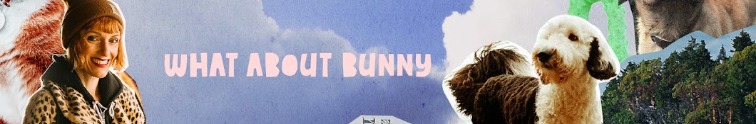 What About Bunny Banner