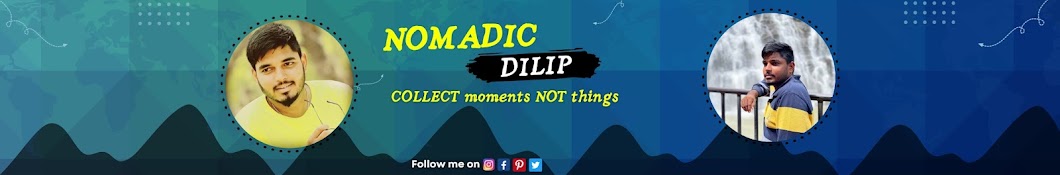 Nomadic Dilip