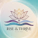 Rise & Thrive