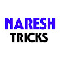 NARESH TRICKS