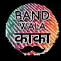 band wala काका 