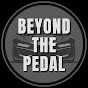 Beyond The Pedal