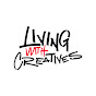 Living with Creatives