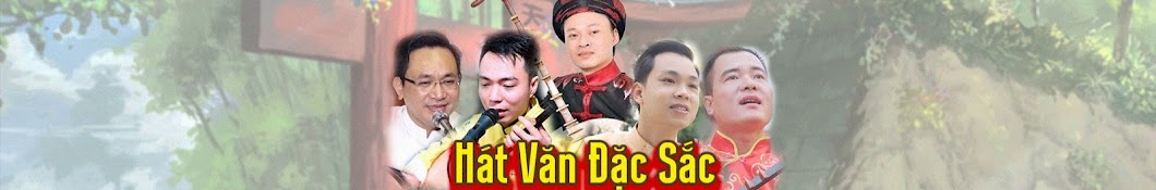 Hát Văn Đặc Sắc