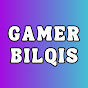 Gamer Bilqis