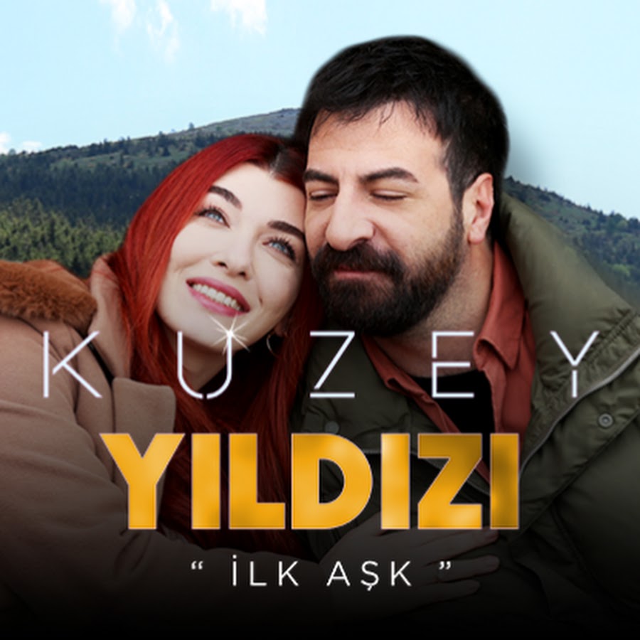 Kuzey Yıldızı İlk Aşk @kuzeyyildizidizi