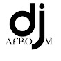 Deejay Afro M