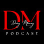 Dawg Money Podcast