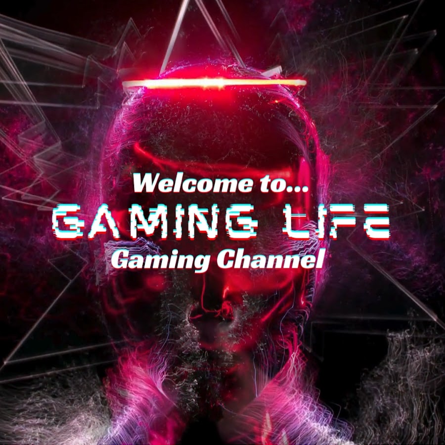 Gaming Life Youtube