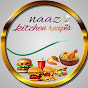 Naaz kitchen recipes 