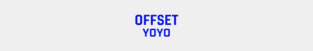 OFFSET yoyo