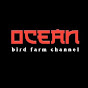 OCEAN Bird Farm