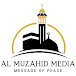 Al Muzahid Media