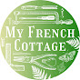 My French Cottage