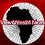ViewAfrica24 News