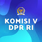 Komisi V DPR RI Channel