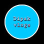 Dipak Vlogs