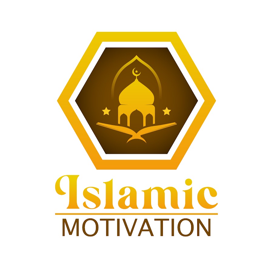 Islamic Motivation - YouTube Islamic Motivation