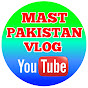 Mast Pakistan Vlogs 