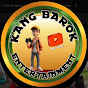 Kang Barok Entertainment