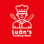 Luân's Cooking Show