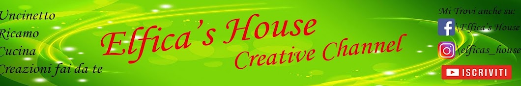 Elfica 's House - [Creative Channel]