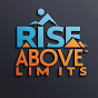 Rise Above Limits