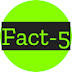 FACT-5