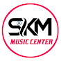 SKM MUSIC CENTER